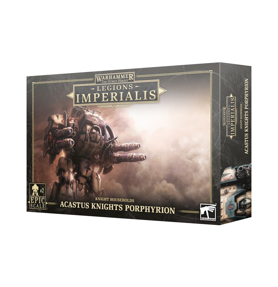 Legions Imperialis - ACASTUS KNIGHTS PORPHYRION