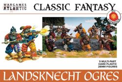 WargamesAtlantic : ClassicFantasy /Landsknecht Ogres (RUPTURE DE STOCK FOURNISSEUR)