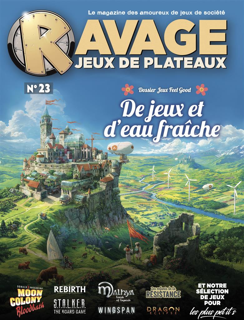 Magazine Ravage Jeux de Plateau N°23 - Dossier Jeux Feel Good