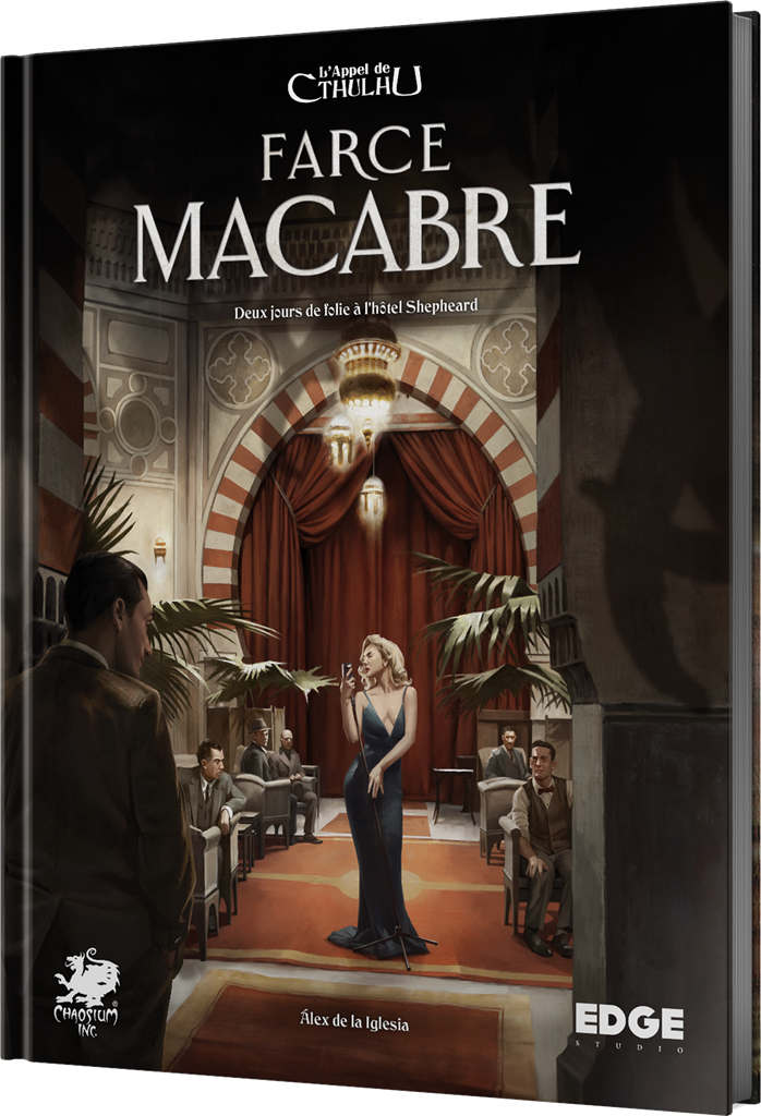 L'Appel de Cthulhu : La Farce Macabre