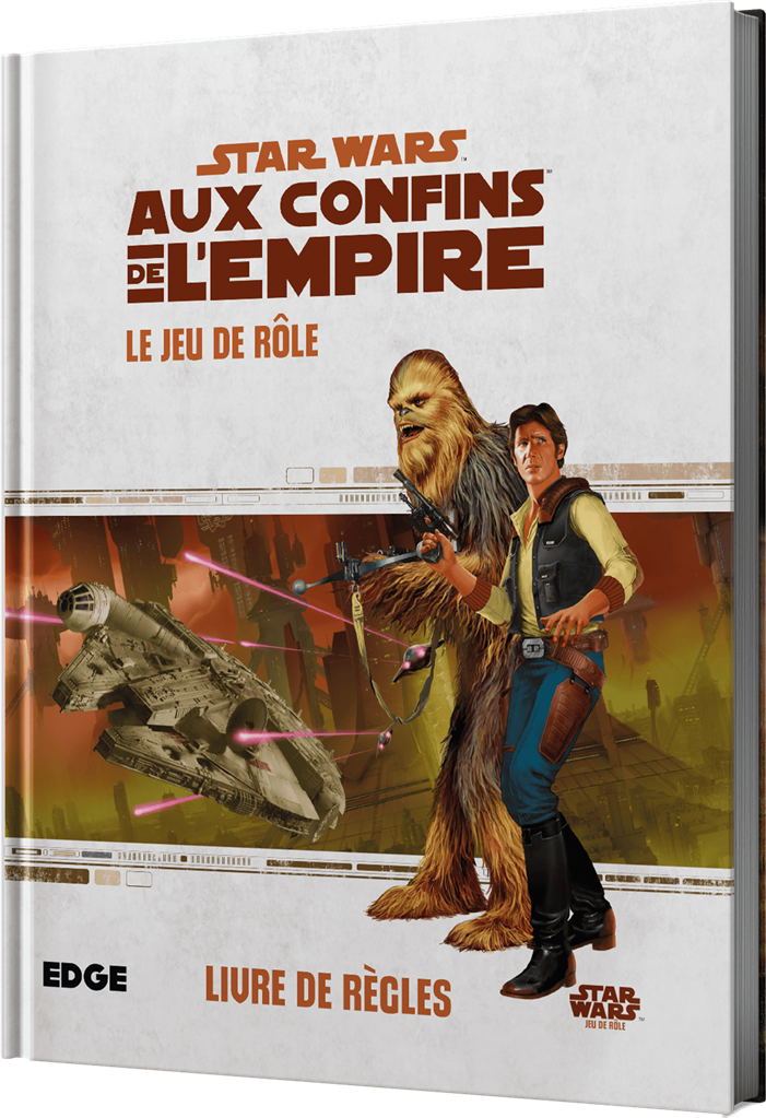 Star Wars Aux Confins de l'Empire Le Jeu de Rôle (LIVRAISON GRATUITE)
