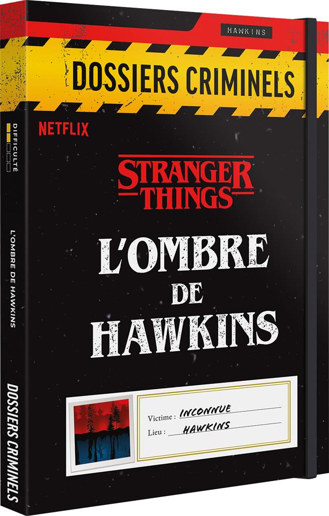 Dossiers Criminels : L'Ombre de Hawkins (EN STOCK)