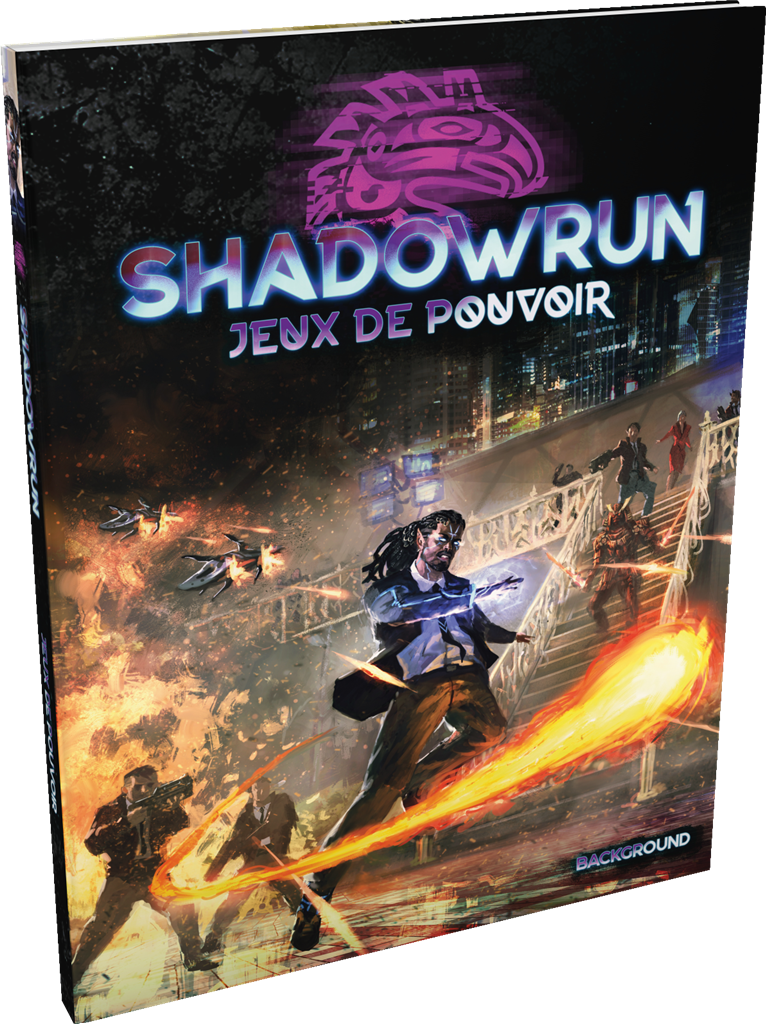 Shadowrun 6 : Jeux de pouvoir (LIVRAISON GRATUITE)