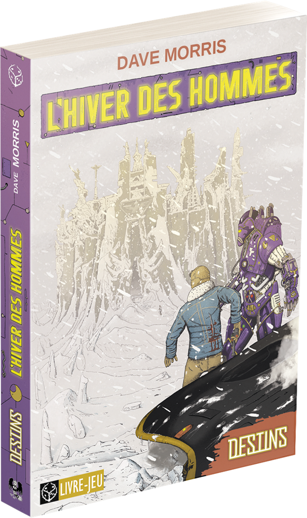 Destins : L’Hiver des Hommes