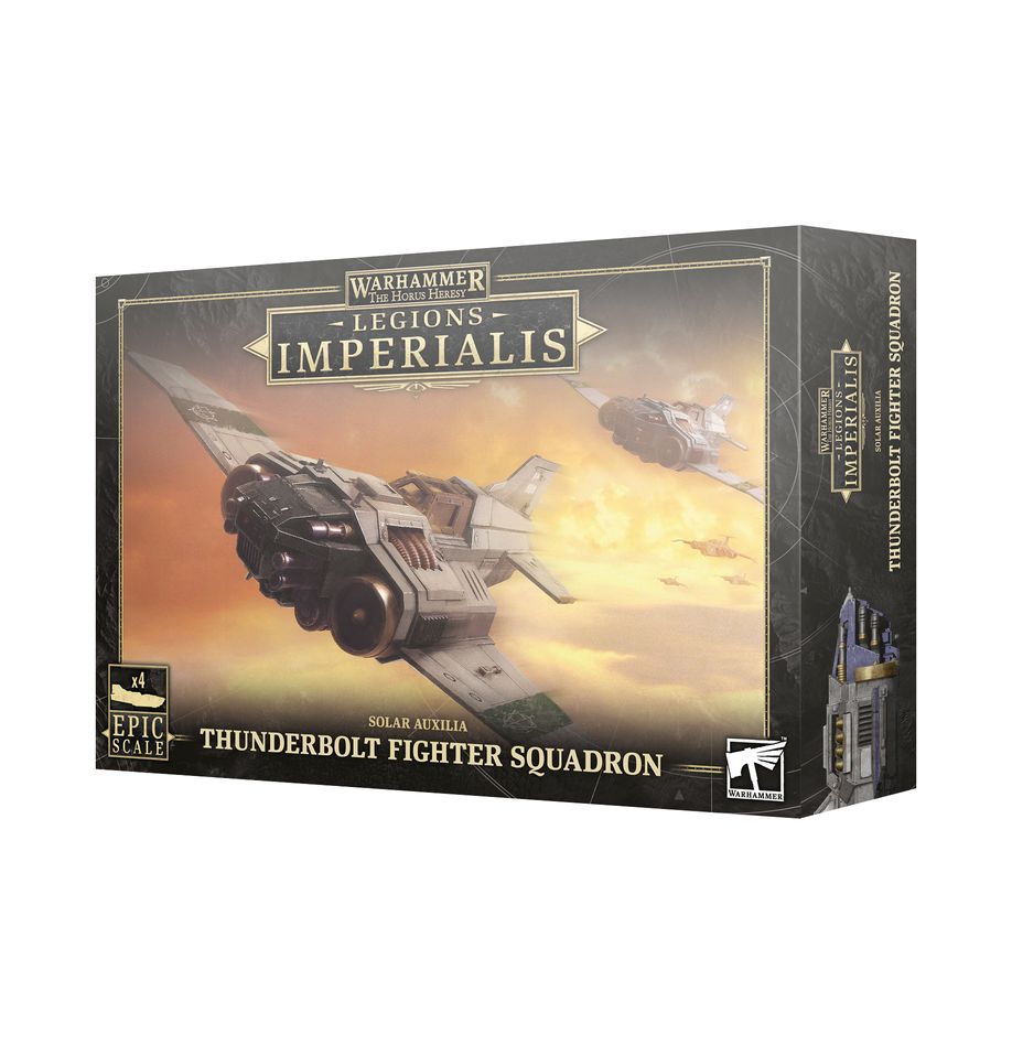 Legions Imperialis - THUNDERBOLT FIGHTERS SQUADRON