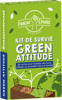 Parent Epuisé : Kit de Survie Green attitude