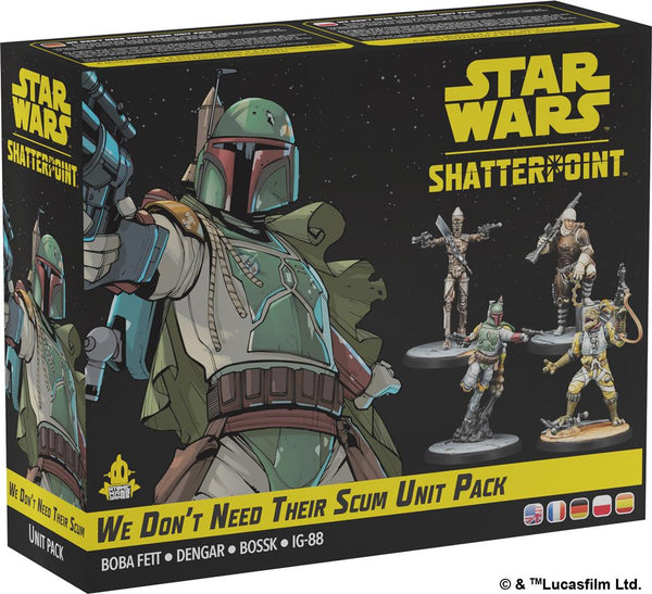 Star wars shatterpoint :We Don’t Need Their Scum Squad Pack