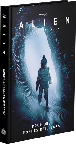 Alien : Bâtir des mondes meilleurs (LIVRAISON GRATUITE)