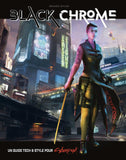 Cyberpunk : Black Chrome (LIVRAISON GRATUITE)