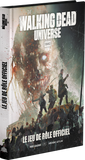 The Walking Dead Universe : Livre de Base (LIVRAISON GRATUITE)