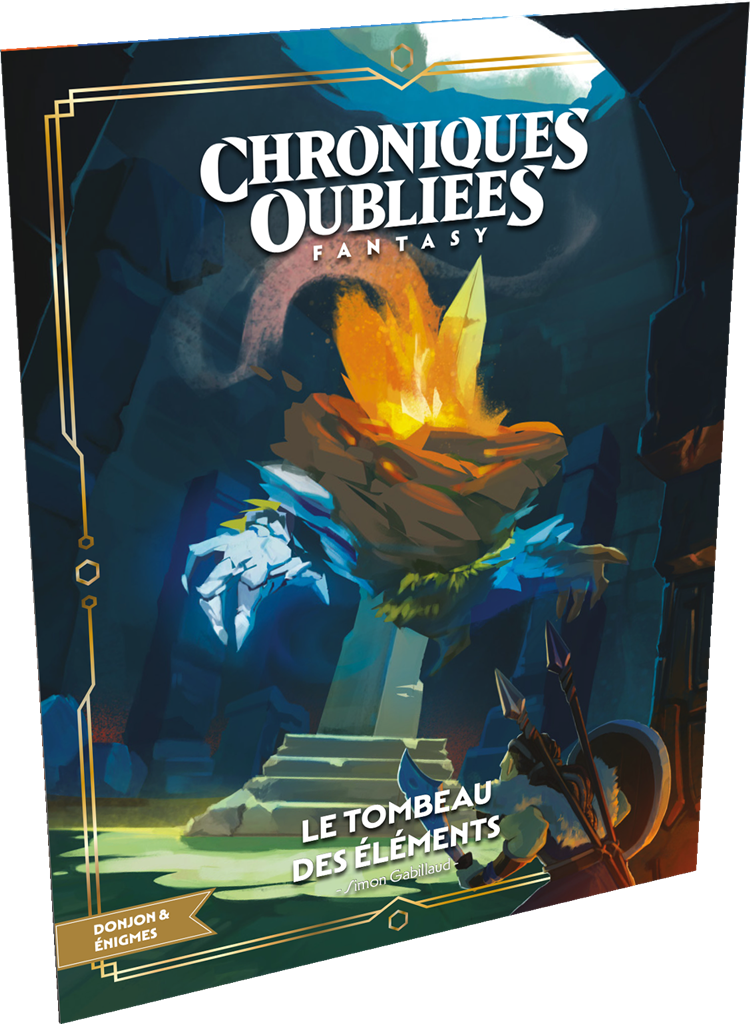 Chroniques Oubliées seconde édition - Le tombeau des éléments