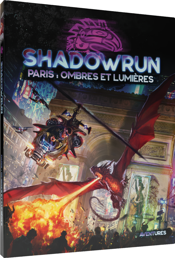 Shadowrun 6 - Ombres et lumières - Paris