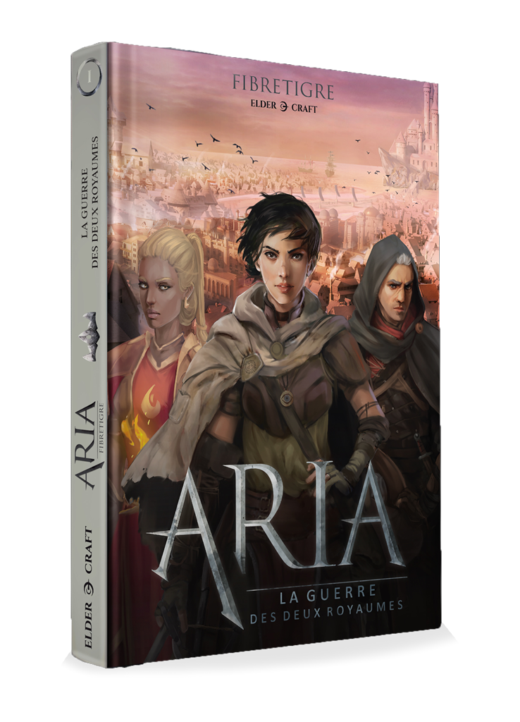Aria : La guerre des Deux Royaumes (LIVRAISON GRATUITE)