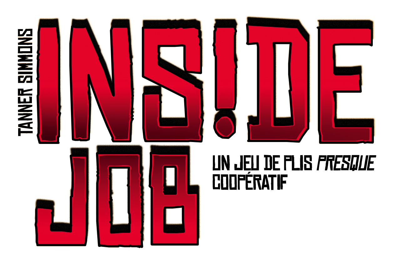 Inside Job  (EN STOCK)(SOLDES D'HIVER 2026)