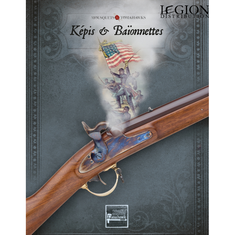 Mousquets & Tomahawks - Livre Képis & Baïonnettes