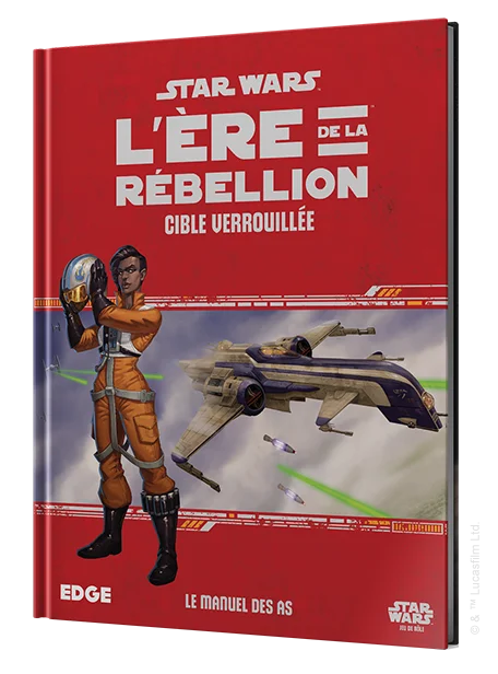 Star Wars : L'Ére de la Rébellion: Cible Verrouillée