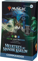 MTG: Meurtres au manoir Karlov Deck Commander Peche Aux Indices (EN STOCK)(PROMOTION)