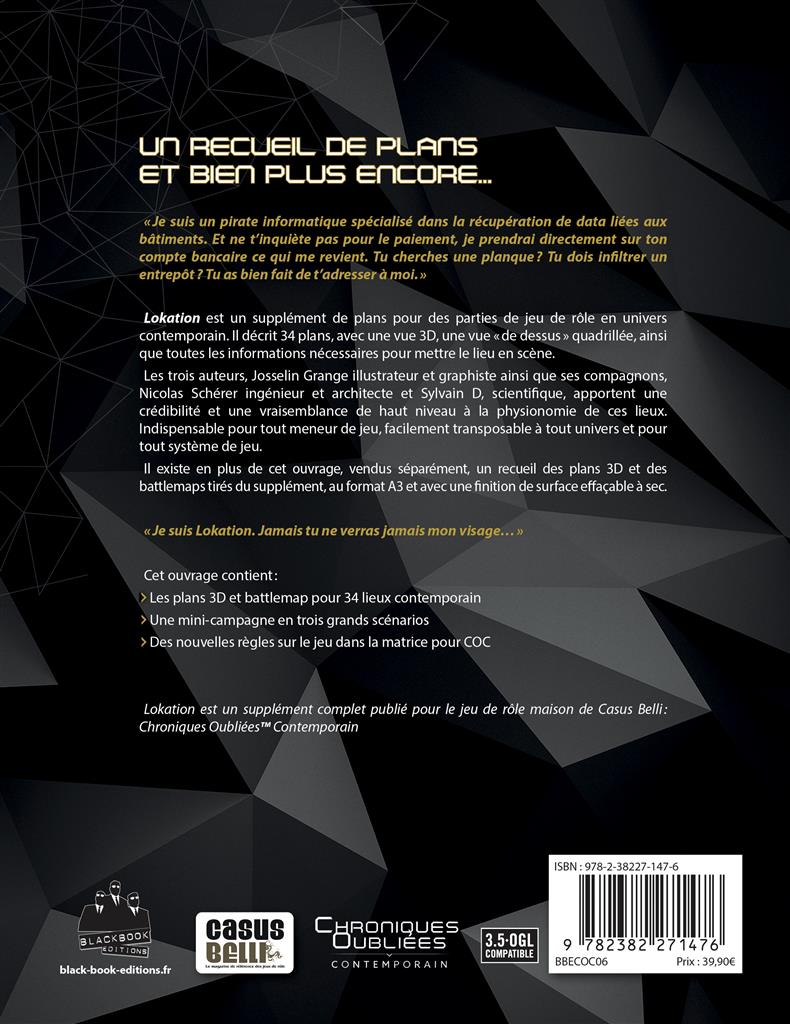 Chroniques Oubliées Contemporain : Lokation