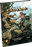 Conan : Tous les trônes de la Terre