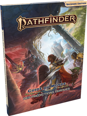 Pathfinder 2 : Guide Monde des Prédictions Perdues