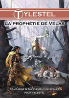 Tylestel : La Prophétie de Velas (frais de port gratuit)