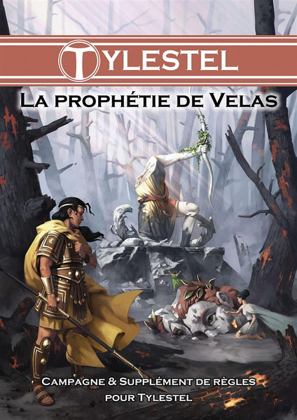 Tylestel : La Prophétie de Velas (frais de port gratuit)