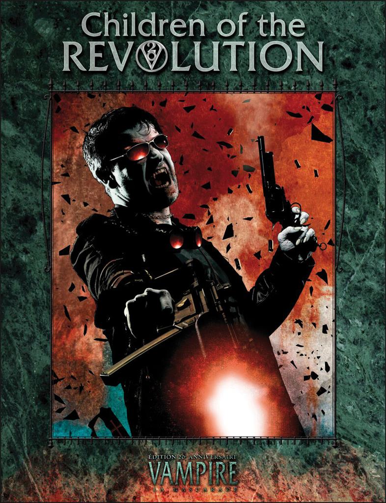 Vampire la Mascarade 20e : Children of Revolution