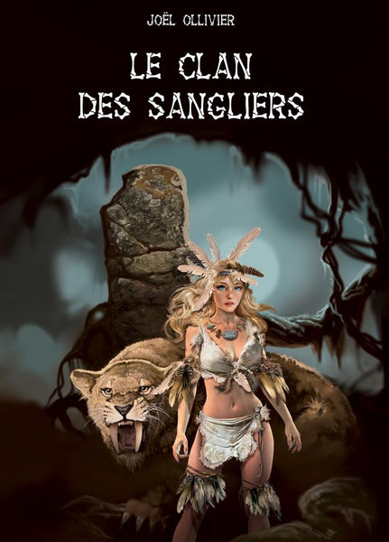 Le clan des Sangliers