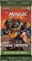 MTG : La Guerre Fratricide Booster de draft (FR)(EN STOCK)